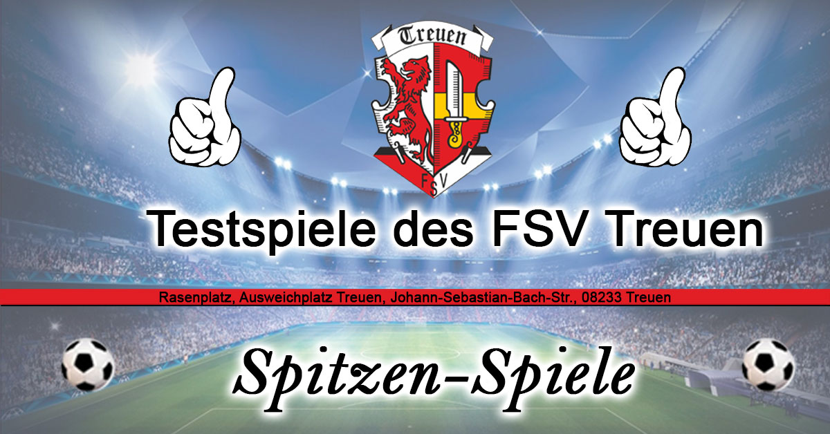 Testspiele FSV Treuen 2019