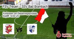 FSV Treuen – SSV Bad Brambach (Sonntag, 14:00 Uhr).