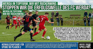 Stoppen wir die Erfolgswelle des FC Werda?